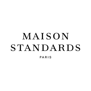 Maison Standards